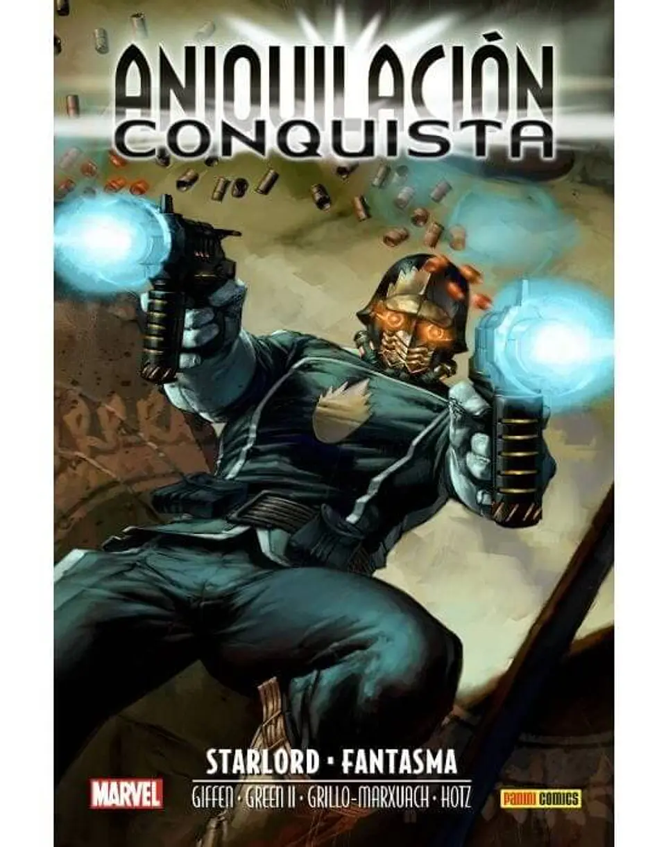 Aniquilación - Conquista: Starlord & Fantasma 1