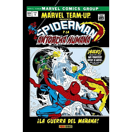 Marvel Team-Up 1 - Spiderman y la Antorcha Humana - ¡La Guerra Del Mañana!