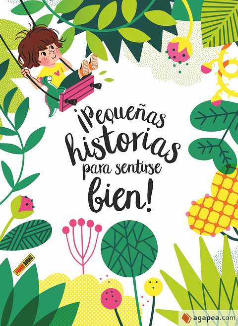 Pequeñas Historias Para Sentirse Bien