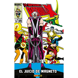 La Increíble Patrulla X Tomo 6: El Juicio De Magneto - Marvel Gold