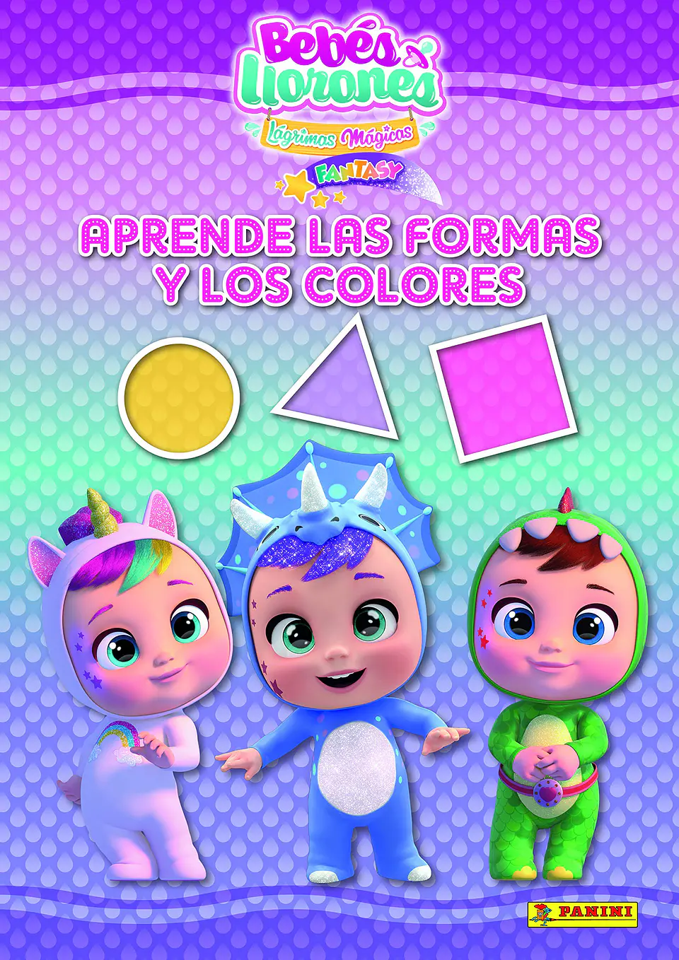Bebés Llorones - Aprende Las Formas Y Los Colores 1