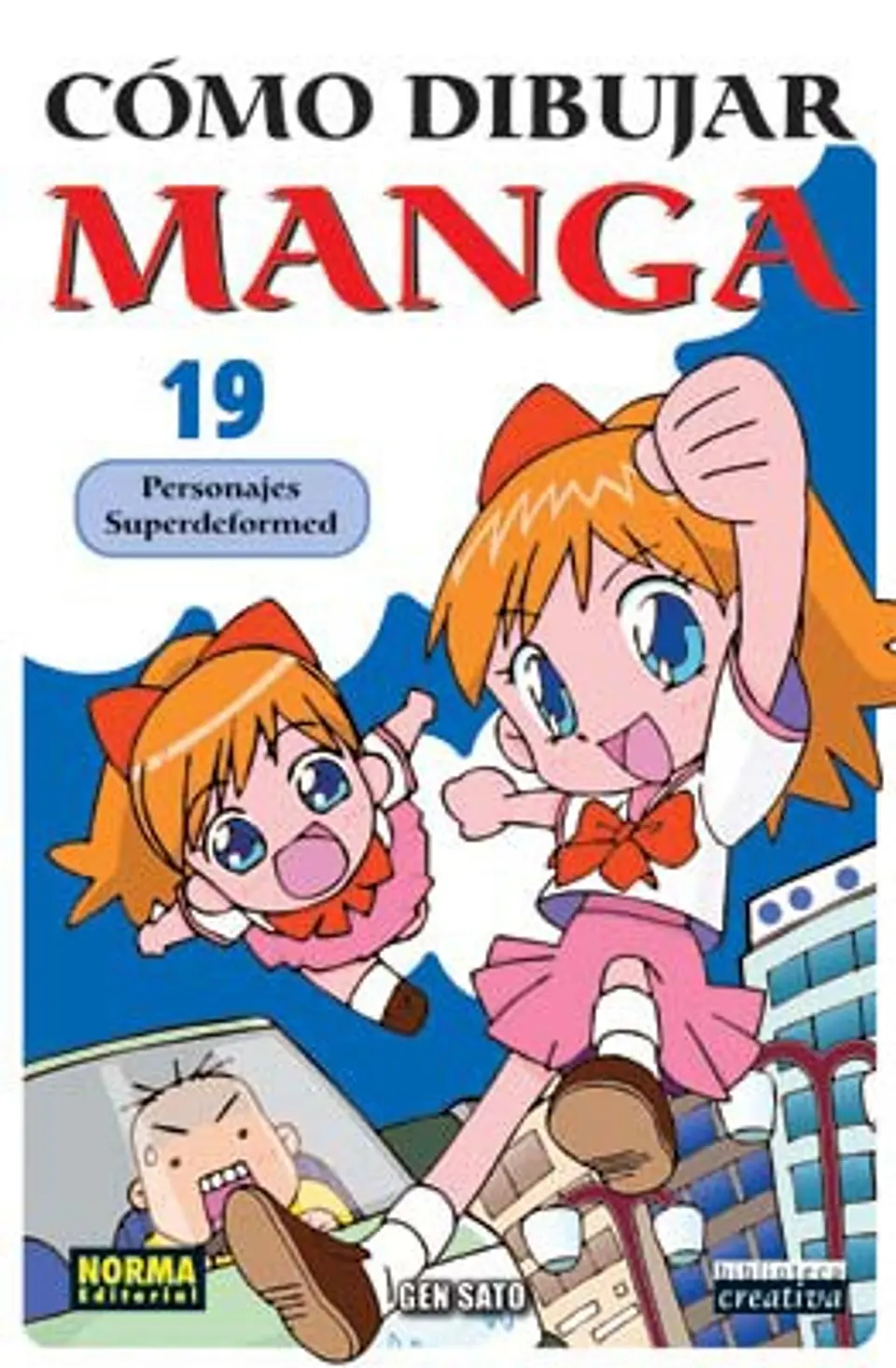Como Dibujar Manga Vol.19: Personajes Superdeformed 1
