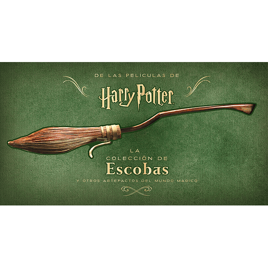 Harry Potter: La Coleccion de Escobas y Otros Artefactos