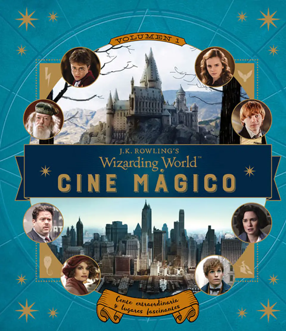J.K. Rowling’s Wizarding World- Cine Magico 1: Gente Extraordinaria y Lugares Fascinantes 1