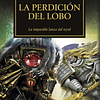 Warhammer 40K - La Herejía de Horus 49: La perdición del lobo 1