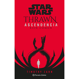 Star Wars Thrawn Ascendencia Libro 2: Bien Común