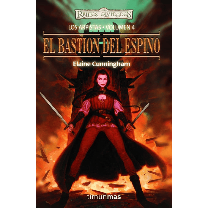 Reinos Olvidados - Las Arpistas Vol.04: El Bastion del Espino