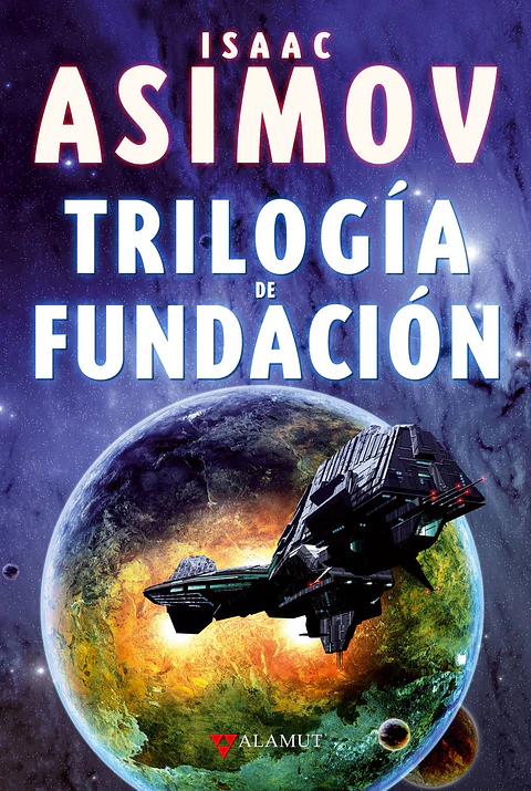 Trilogía de Fundación - Isaac Asimov 