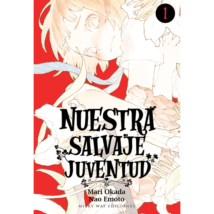 Nuestra Salvaje Juventud Vol.01 