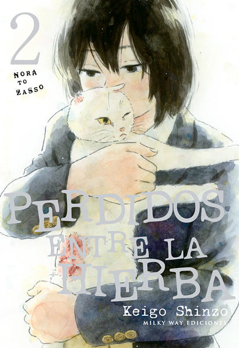 Perdidos Entre la Hierba Vol.02 