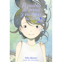 Pueblo de Arena y Escamas Azules Vol.02 