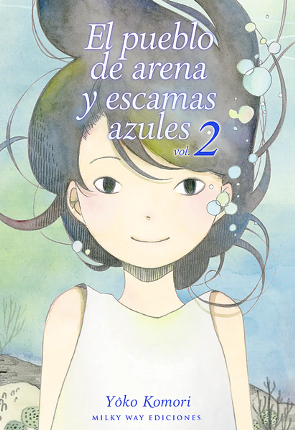 Pueblo de Arena y Escamas Azules Vol.02  1