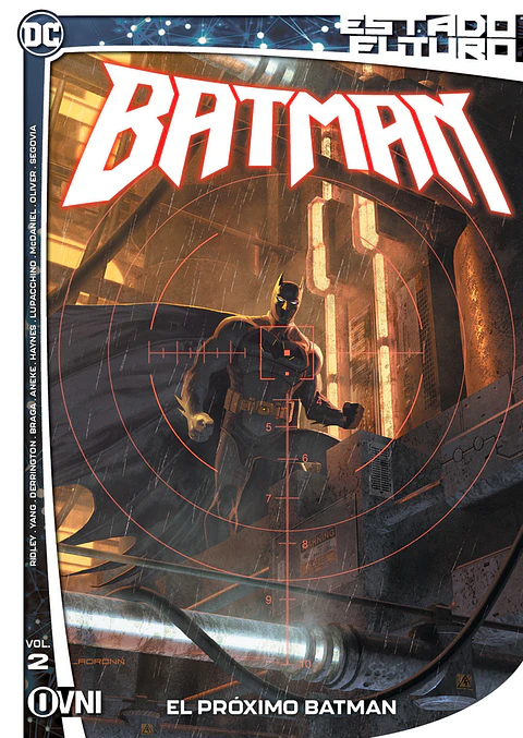 Estado Futuro - Batman Vol.02: El Próximo Batman 
