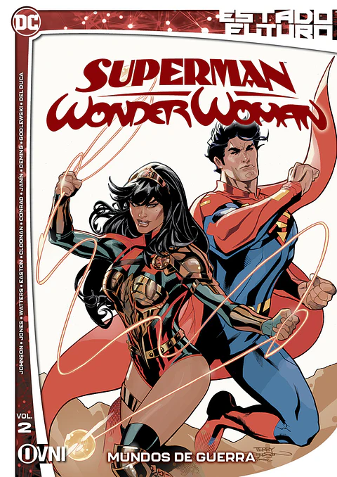 Estado Futuro - Superman/Wonder Woman Vol.02: Mundos en Guerra 