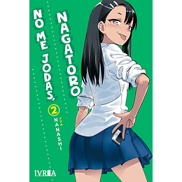 No Me Jodas, Nagatoro Vol.02