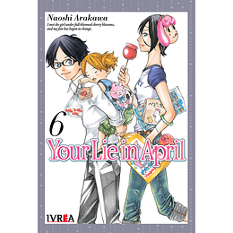 Your Lie In April Vol.06 (Ivrea)