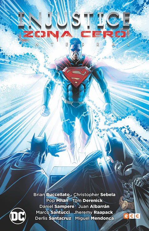 Injustice: Zona Cero Integral 