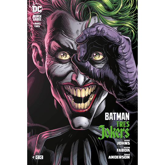 Batman: Tres Jokers Libro 3 (Tapa Dura)(ECC) 
