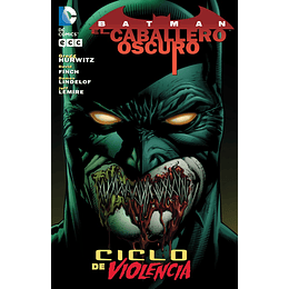 Batman El Caballero Oscuro: Ciclo de Violencia (Tapa Dura)(ECC) 