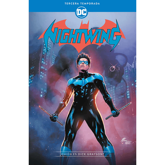 Nightwing: Tercera temporada - ¿Quién es Dick Grayson? (ECC) 