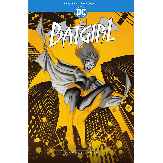 Batgirl: Primera Temporada - El arte del crimen (ECC) 
