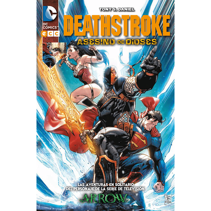 Deathstroke: Asesino de dioses (ECC) 