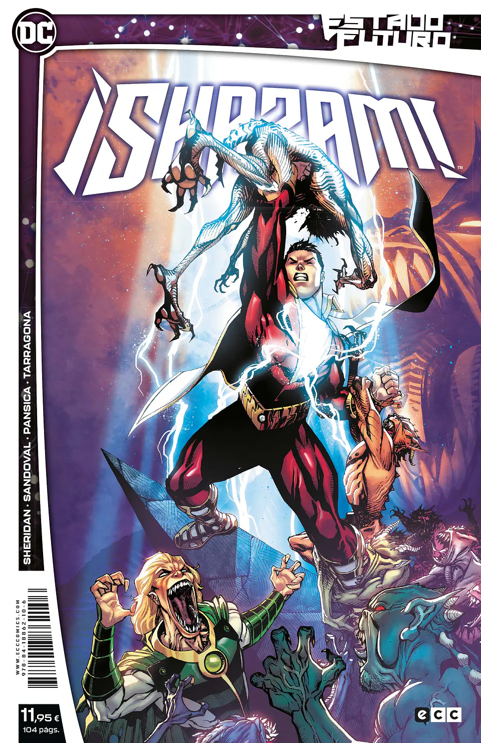 Estado Futuro: ¡Shazam! (ECC)  1