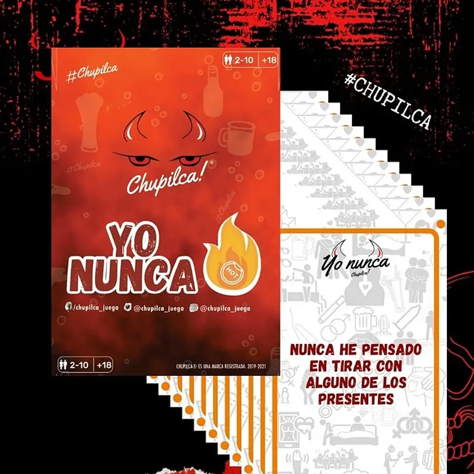 Chupilca - Yo Nunca Hot 1