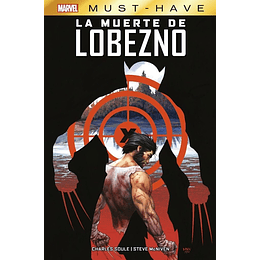 Lobezno: La Muerte De Lobezno - Must-Have