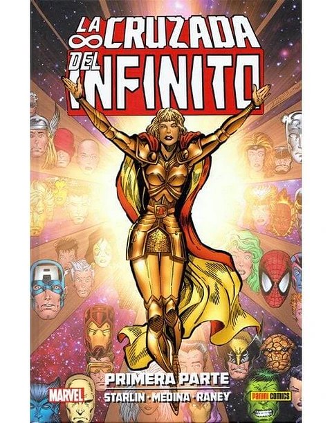La Cruzada Del Infinito: Primera Parte 