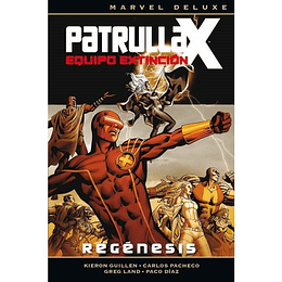 La Patrulla X, Equipo De Extinción: Regénesis 