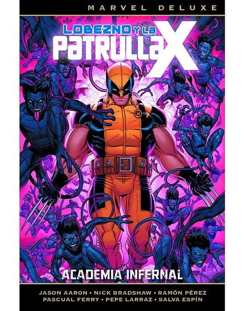 Lobezno Y La Patrulla X: Academia Infernal 