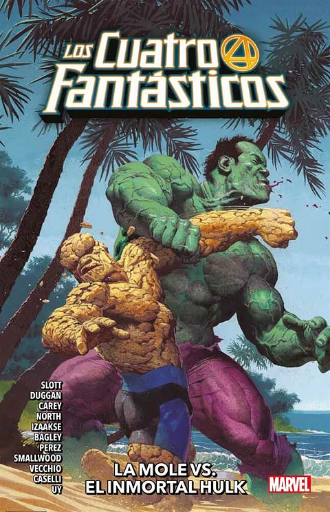 Los Cuatro Fantásticos Vol. 04: La Mole VS El Inmortal Hulk