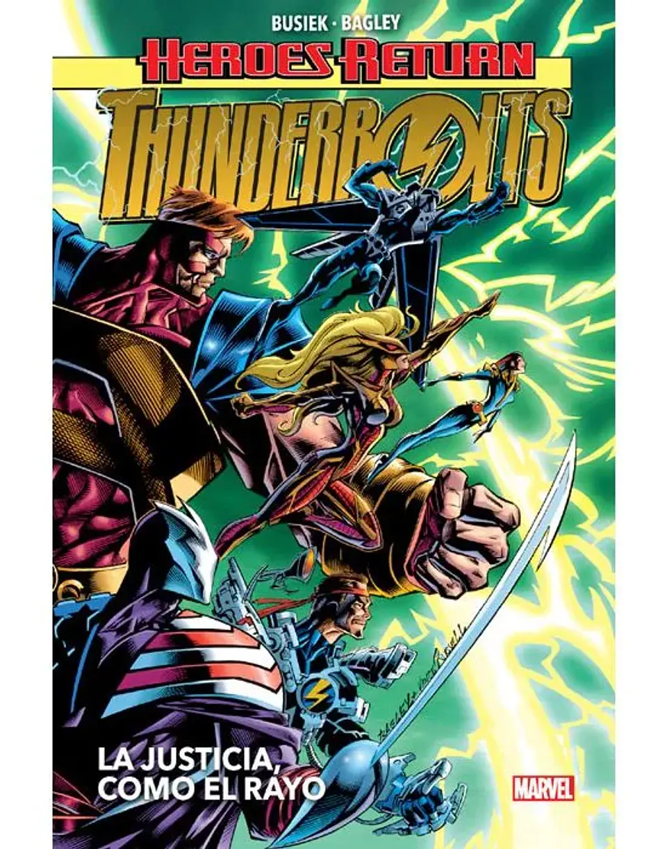 Heroes Return: Thunderbolts - La Justicia, Como el Rayo  1