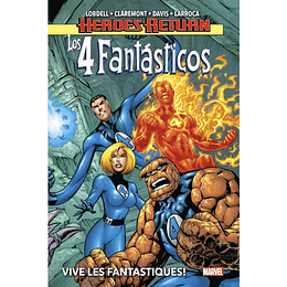 Heroes Return: Los 4 Fantásticos: Vive Les Fantastiques!