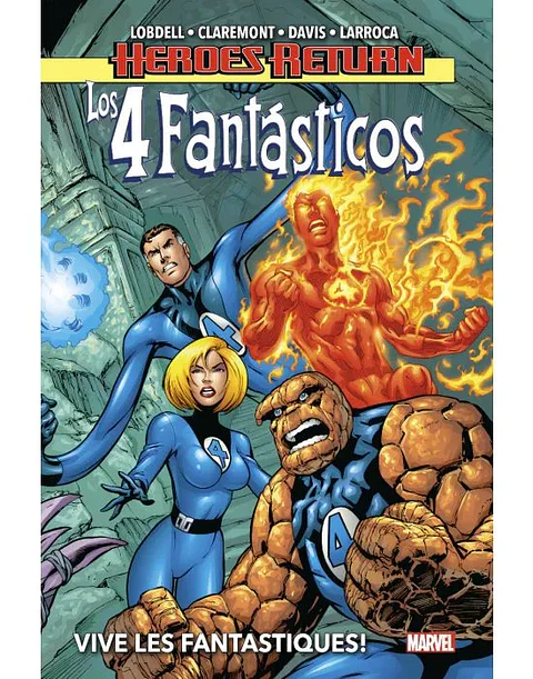 Heroes Return: Los 4 Fantásticos: Vive Les Fantastiques!
