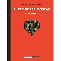 El Rey De Las Moscas - 1. Hallorave 
