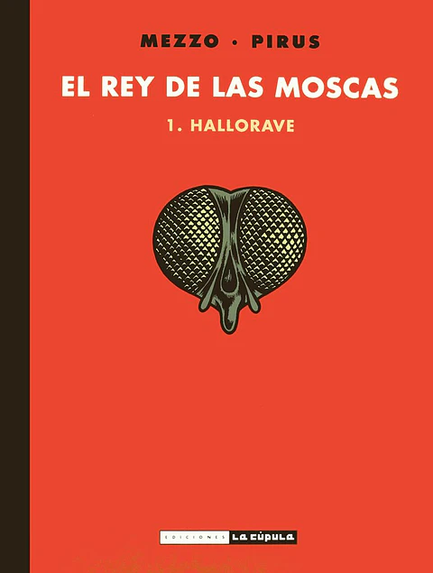 El Rey De Las Moscas - 1. Hallorave 