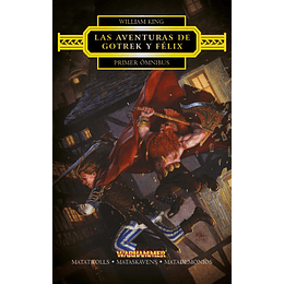 Warhammer Chronicles - Las aventuras de Gotrek y Félix Omnibus Vol.1