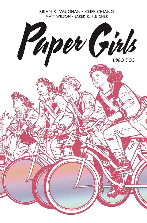Paper Girls Integral - Libro Dos - Brian K.Vaughan | Cliff Chiang 