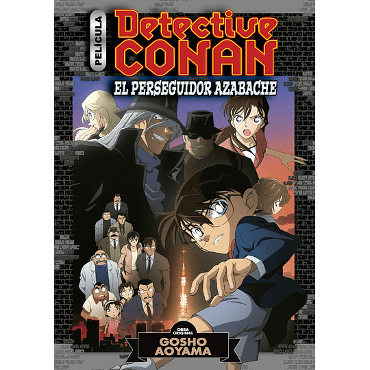 Detective Conan: El perseguidor Azabache (Anime Comic) 