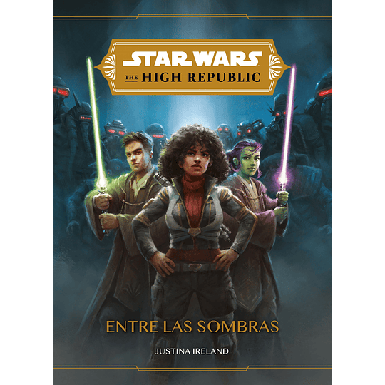 Star Wars The High Republic: Entre las Sombras 