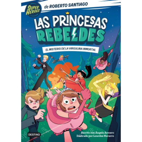 Las Princesas Rebeldes Vol.1: El Misterio de la Virgul 