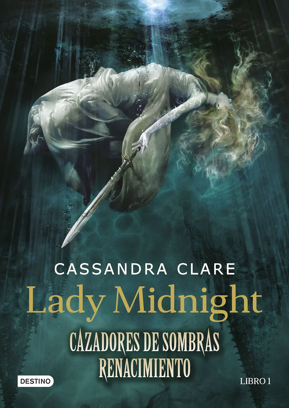 Cazadores de Sombras Renacimiento Vol.1: Lady Midnight (Rústica)  1