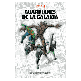 Super Heroes Collection: Guardianes de la Galaxia
