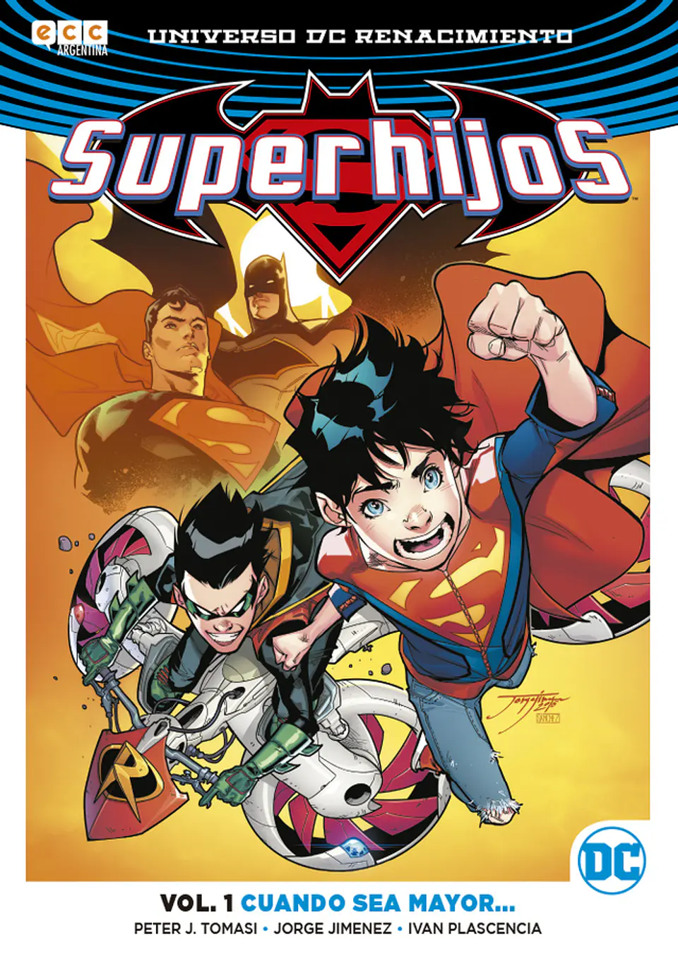 Superhijos Vol. 1: Cuando sea Mayor 1