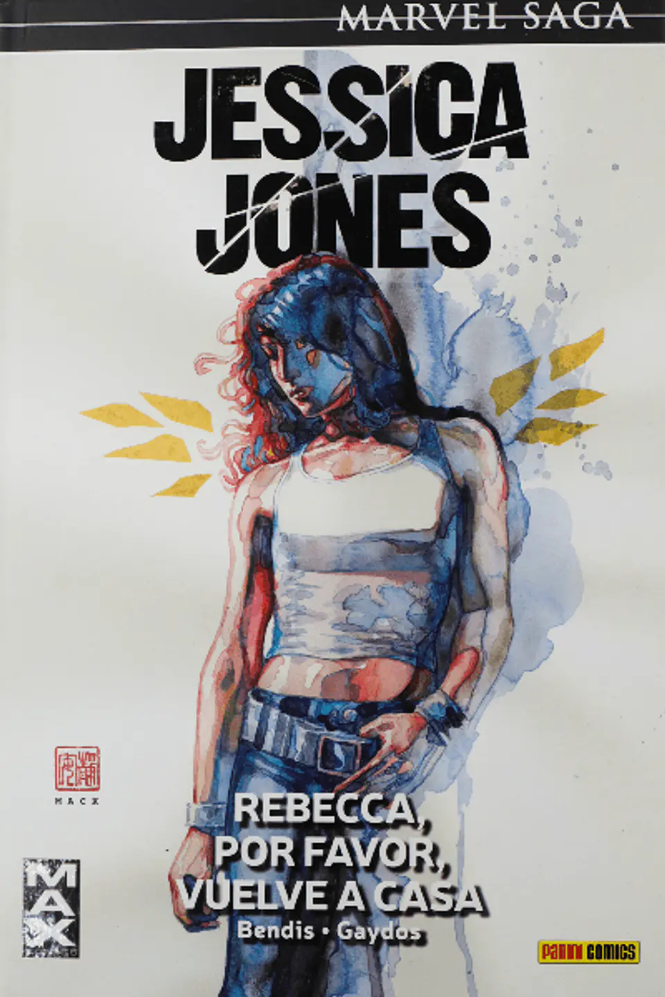 Jessica Jones N°2: Rebecca, por favor, vuelve a casa - Marvel Saga 1