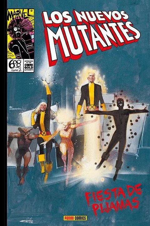 Los Nuevos Mutantes Vol.2: Fiesta de pijamas - Marvel Gold