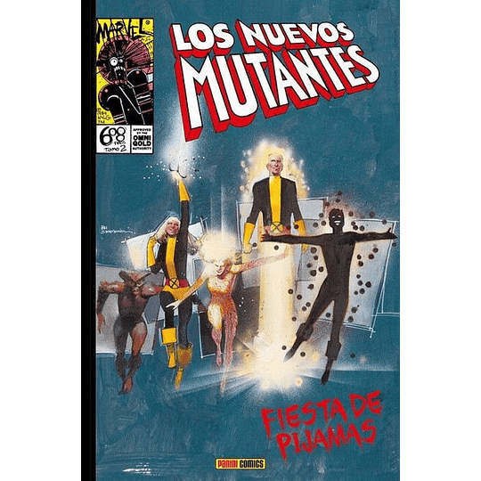 Los Nuevos Mutantes Vol.2: Fiesta de pijamas - Marvel Gold