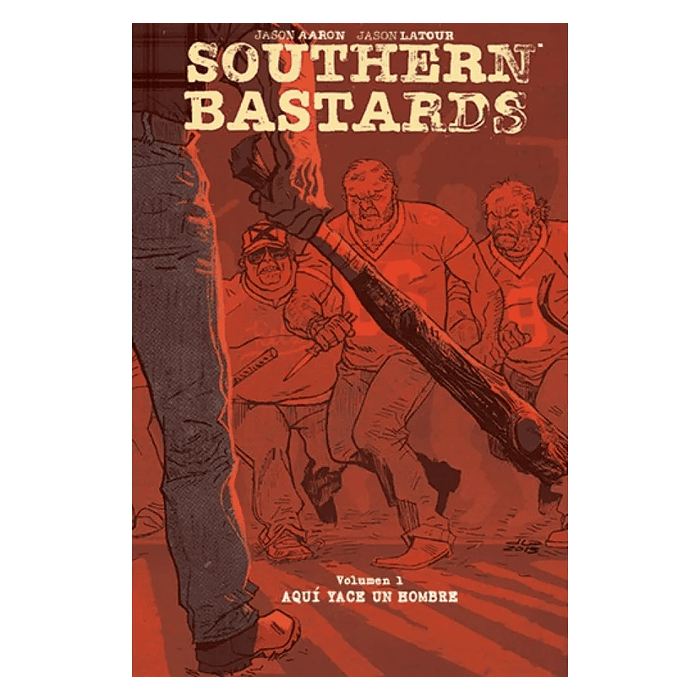 Southern Bastards Vol 1: Aquí Yace un Hombre (Tapa Dura)